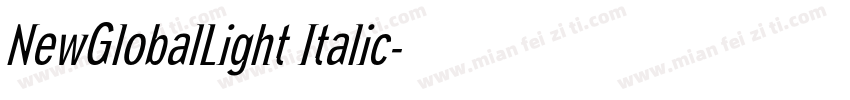 NewGlobalLight Italic字体转换